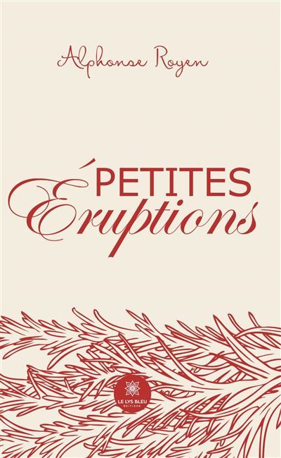Petites éruptions
