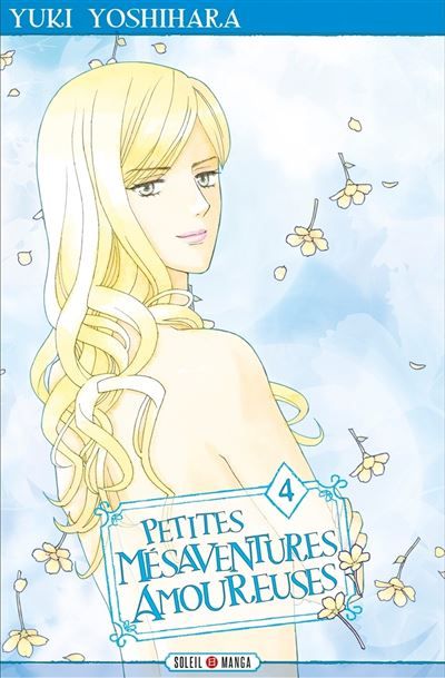 Petites mésaventures amoureuses T04