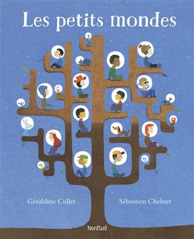 Petits Mondes (Les) - Sébastien Chebret