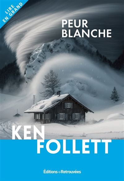 Peur blanche Edition en gros caractères