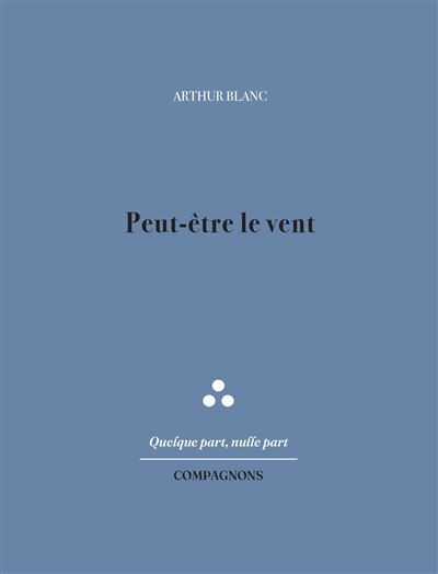 Peut-être le vent