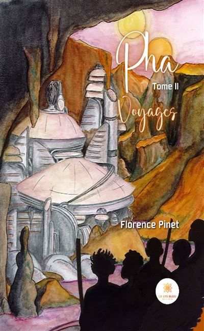 Pha - Tome 2 - Voyages