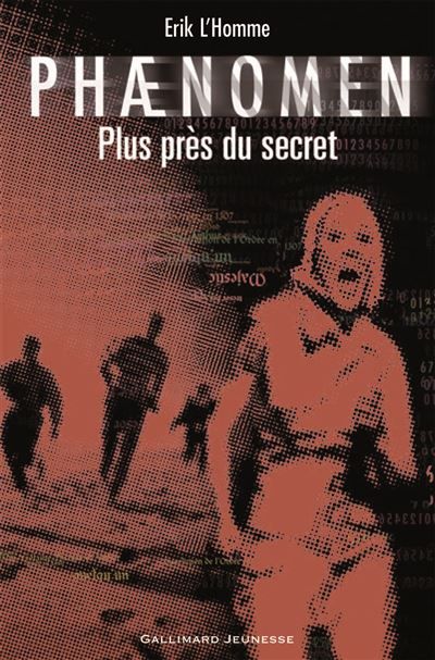 Phænomen Plus près du secret