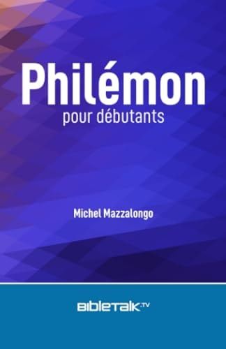 Philémon Pour Débutants