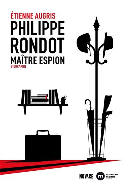 Philippe Rondot, maître espion Biographie