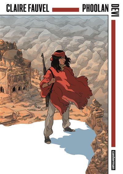 Phoolan Devi Reine des bandits-OP La Bédéthèque idéale