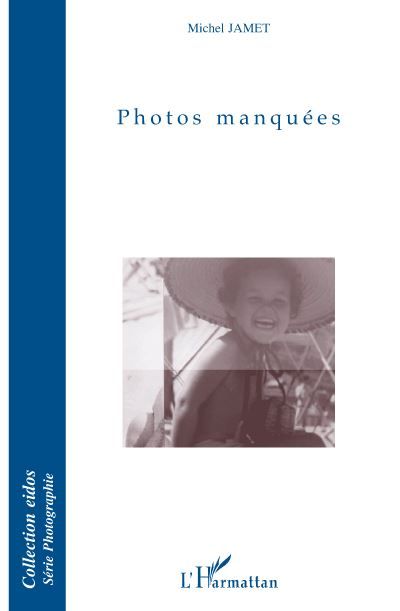 Photos manquées