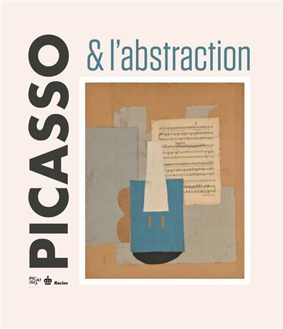Picasso & Abstraction