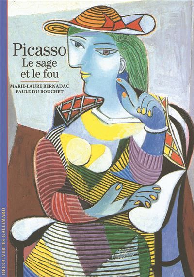 Picasso Le sage et le fou