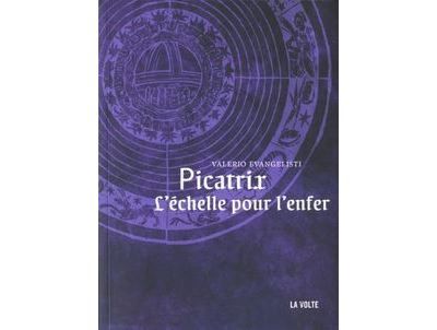 Picatrix l'échelle pour l'enfer Roman