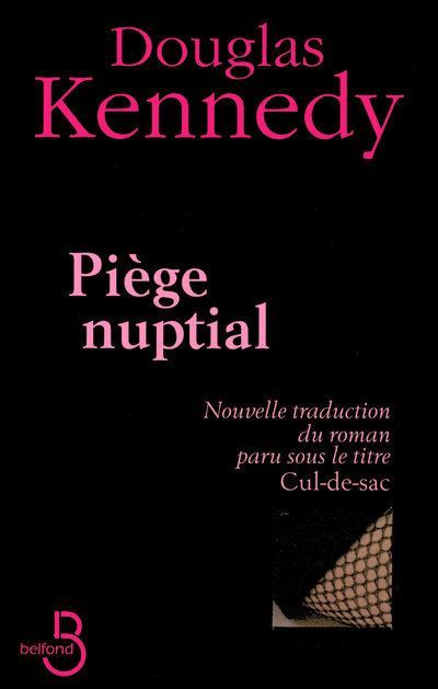 Piège Nuptial Nouvelle édition de Cul de sac