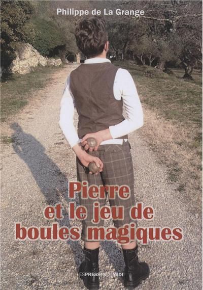 Pierre et le jeu de boules magiques