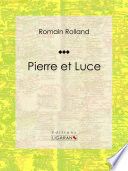 Pierre et Luce