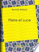 Couverture de Pierre et Luce par Romain Rolland