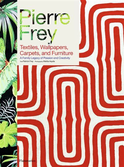 Pierre Frey Textiles, Wallpapers, Carpets, and Furniture