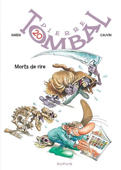 Pierre Tombal - Tome 20 - Morts de rire - Marc Hardy