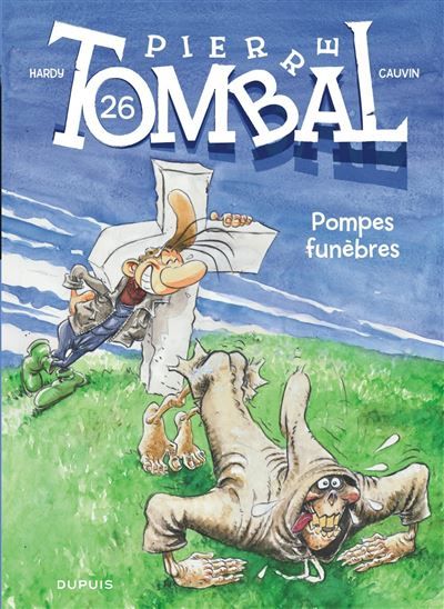 Pierre Tombal - Tome 26 - Pompes funèbres - Marc Hardy