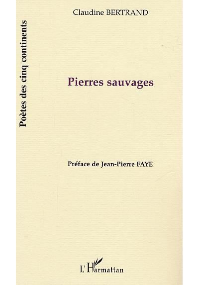 Pierres sauvages