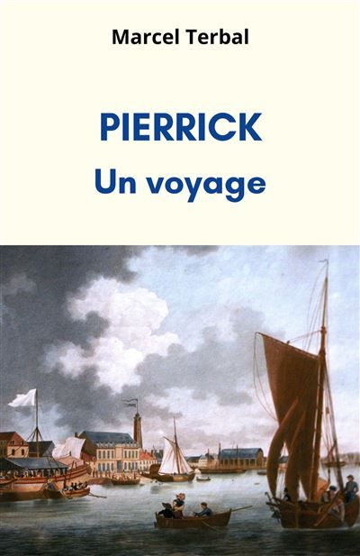 Pierrick Un voyage