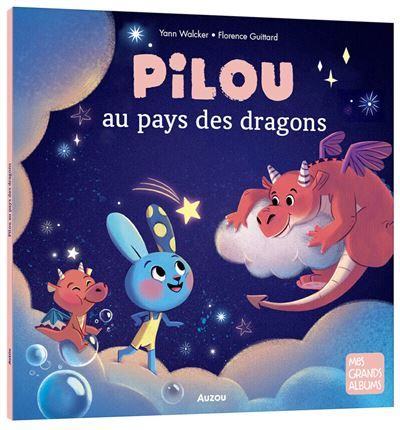 Pilou au pays des dragons - Florence Guittard
