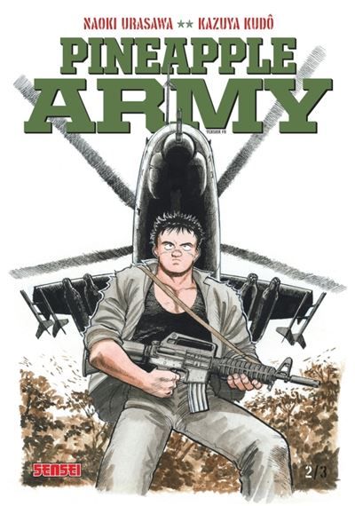Pineapple Army - Tome 2 - Naoki Urasawa