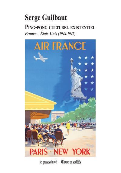 Ping-pong culturel existentiel France – États-Unis (1944-1947)