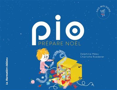 Pio prépare Noël