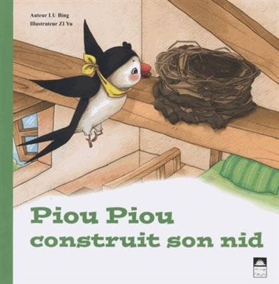 Piou piou construit son nid