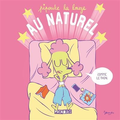 Pipoute la louze, au naturel