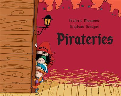 Pirateries - Stéphane Sénégas
