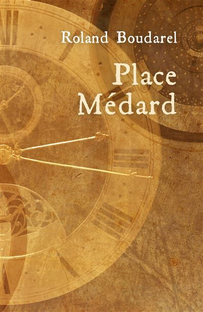 Couverture de Place Médard par Roland Boudarel