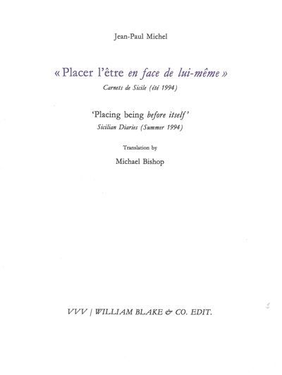 Placer l'être en face de lui-même Carnets de Sicile 1994