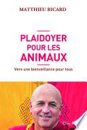Plaidoyer pour les animaux
