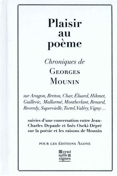 Plaisir au poème Chroniques sur Aragon,Breton,Char,Eluard