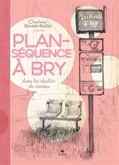 Plan-séquence à Bry - Dans les studios de cinéma