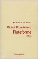 Couverture de Plateforme par Michel Houellebecq
