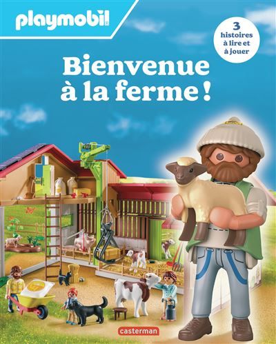Playmobil - Bienvenue à la ferme ! 3 histoires à lire et à jouer