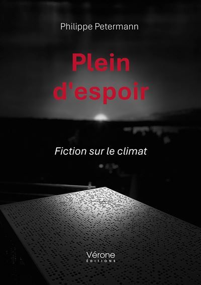 Plein d'espoir Fiction sur le climat