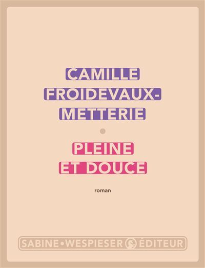 Pleine et douce 2023