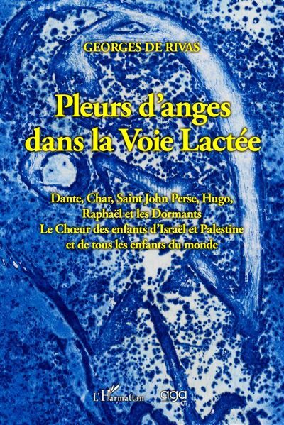 Pleurs d'anges dans la voie lactée