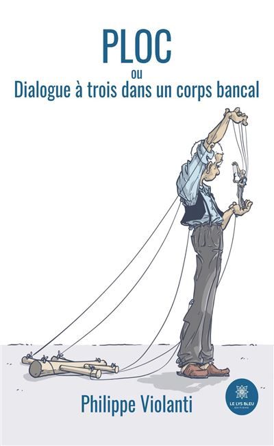 Ploc Ou Dialogue à trois dans un corps bancal