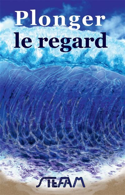 Plonger le regard: dans son reflet sur l'océan et y voir d'étranges choses