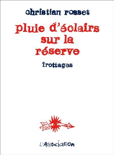 Pluie d'éclairs sur la réserve