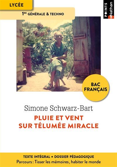 Pluie et vent sur Télumée Miracle - Edition pédagogique