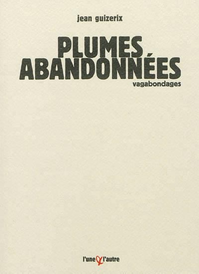 Plumes abandonnées