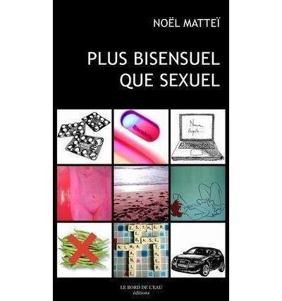 Plus Bisensuel que Sexuel