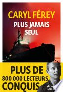 Plus jamais seul