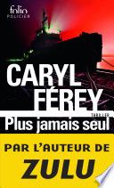 Plus jamais seul