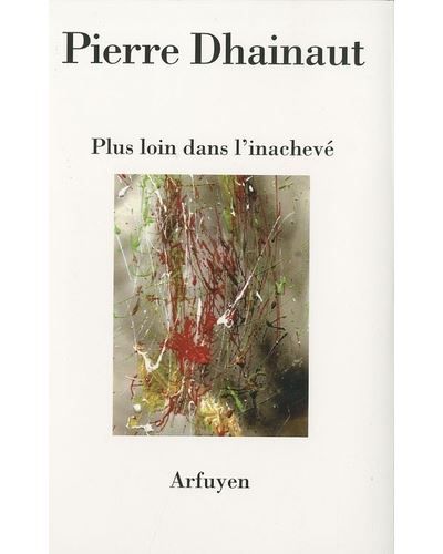 Plus loin dans l'inacheve Suivi de Journal des bords