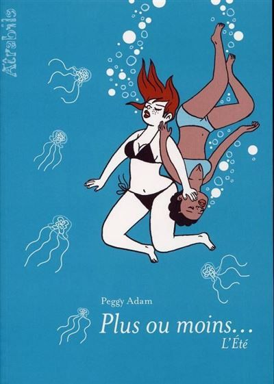 Plus ou Moins... l'Été